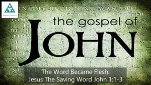 The Word Became Flesh Jesus The Saving Word (002)