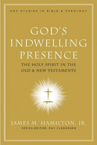 God’s Indwelling Presence