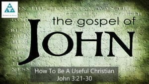 How To Be A Useful Christian (003)