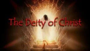 the-deity-of-Christ