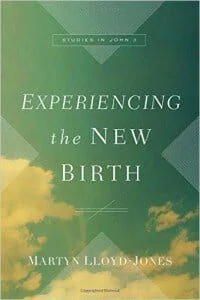 Experiencing the New Birth