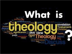 what-is-theology