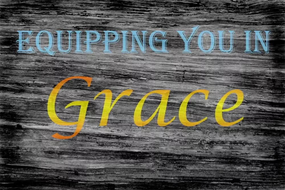 equipping-you-in-grace1