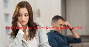 Five Things You Need to Know to Battle Conflict