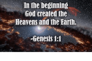 Creation Why, How, and When Did God Create the Universe