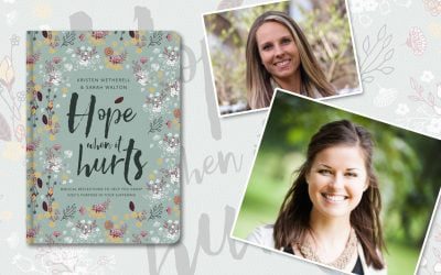 Interview with Kristen Wetherell and Sarah Walton on Hope When It Hurts