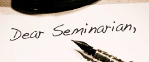 dearseminarian