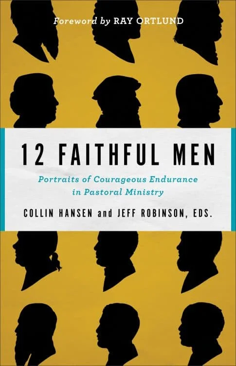 12-Faithful-Men