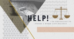 help-work-life-balance