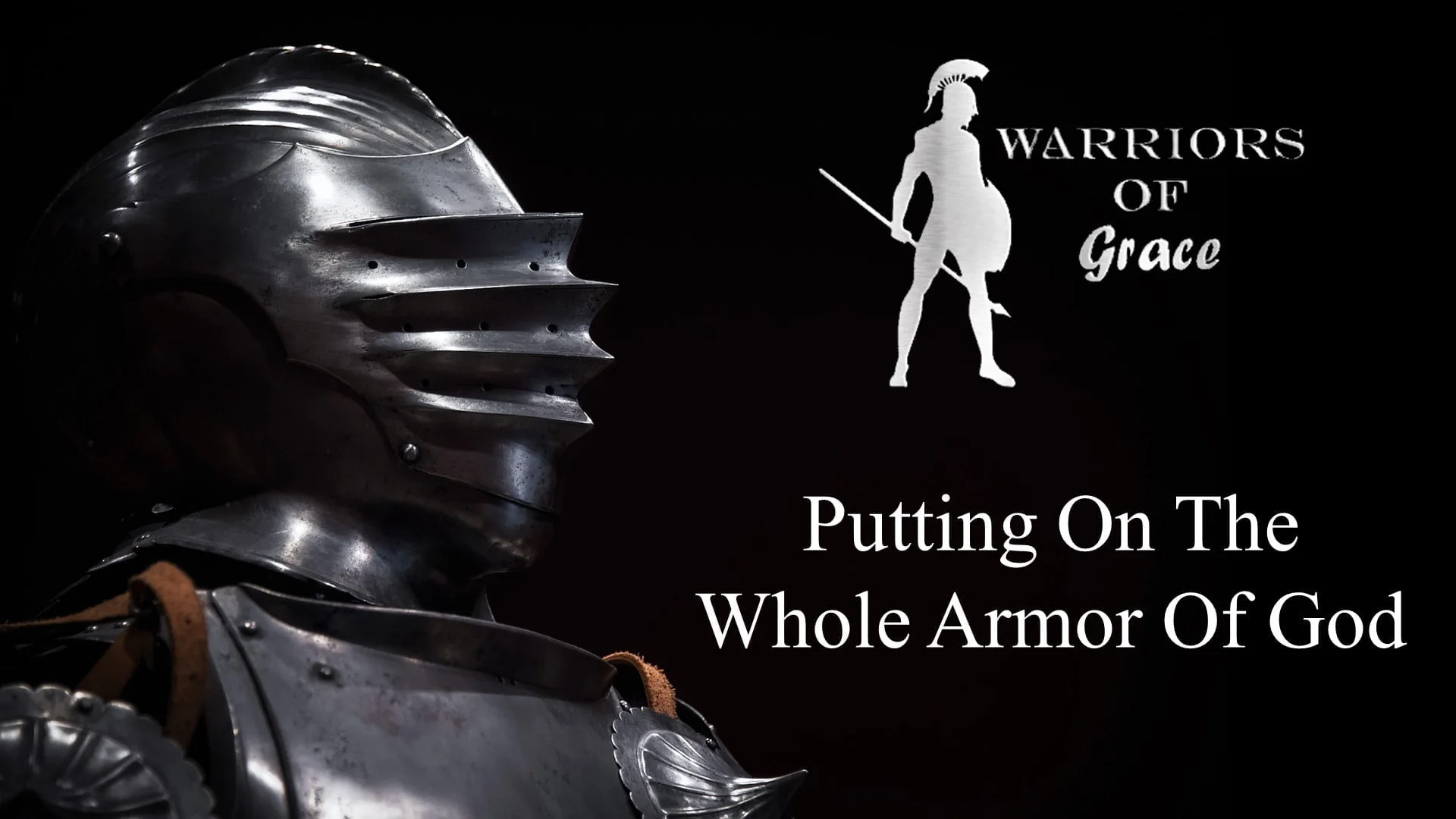 Put On The Full Armor Of God (002)