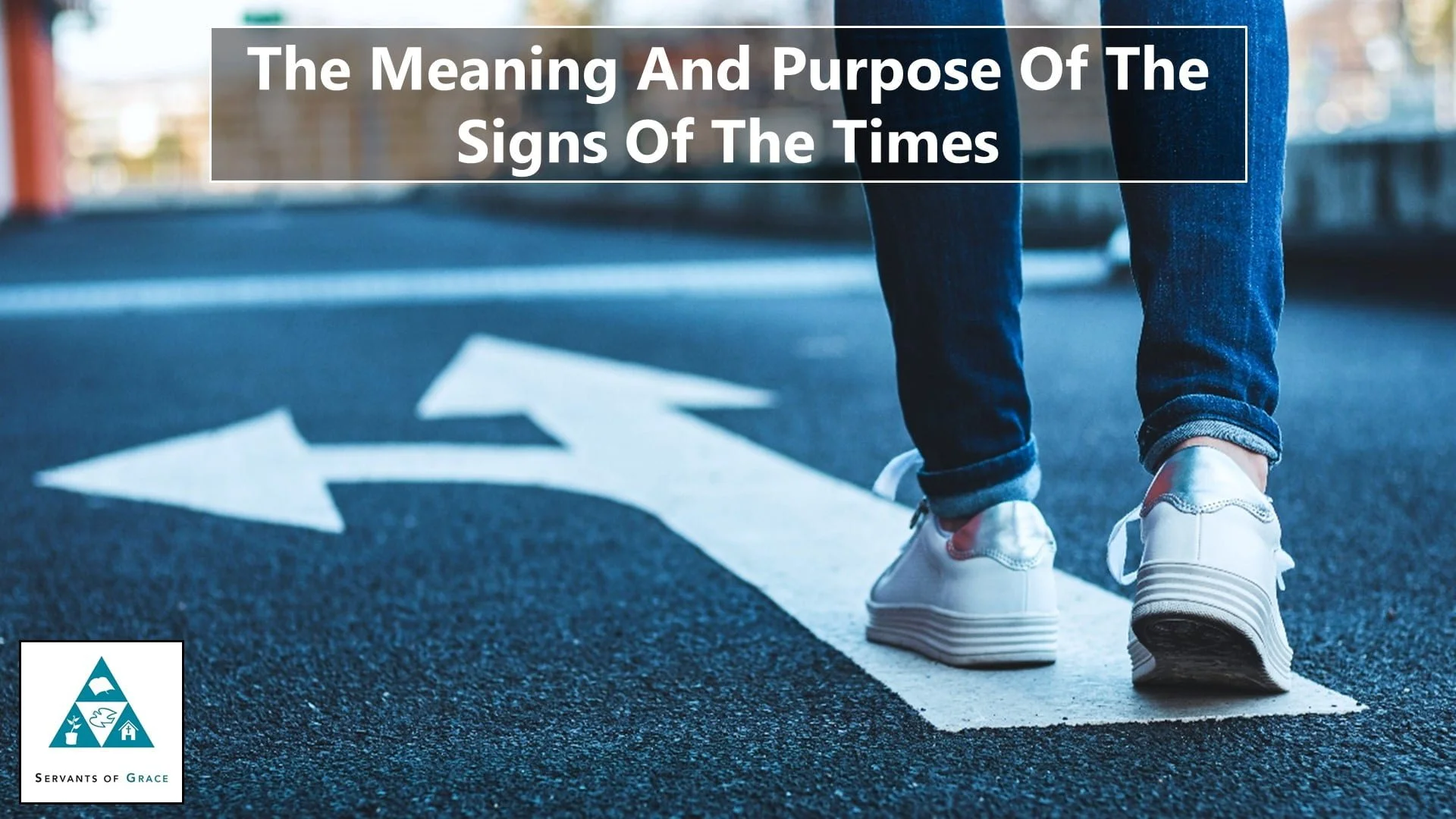 The Meaning and Purpose of the Signs of the Times (002)