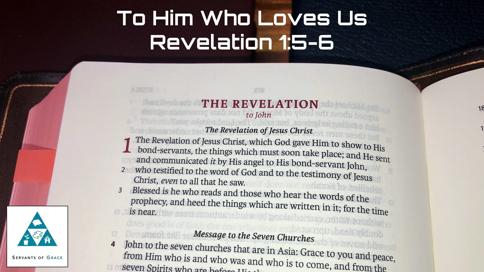To Him Who Loves Us – Revelation Sermons (002)