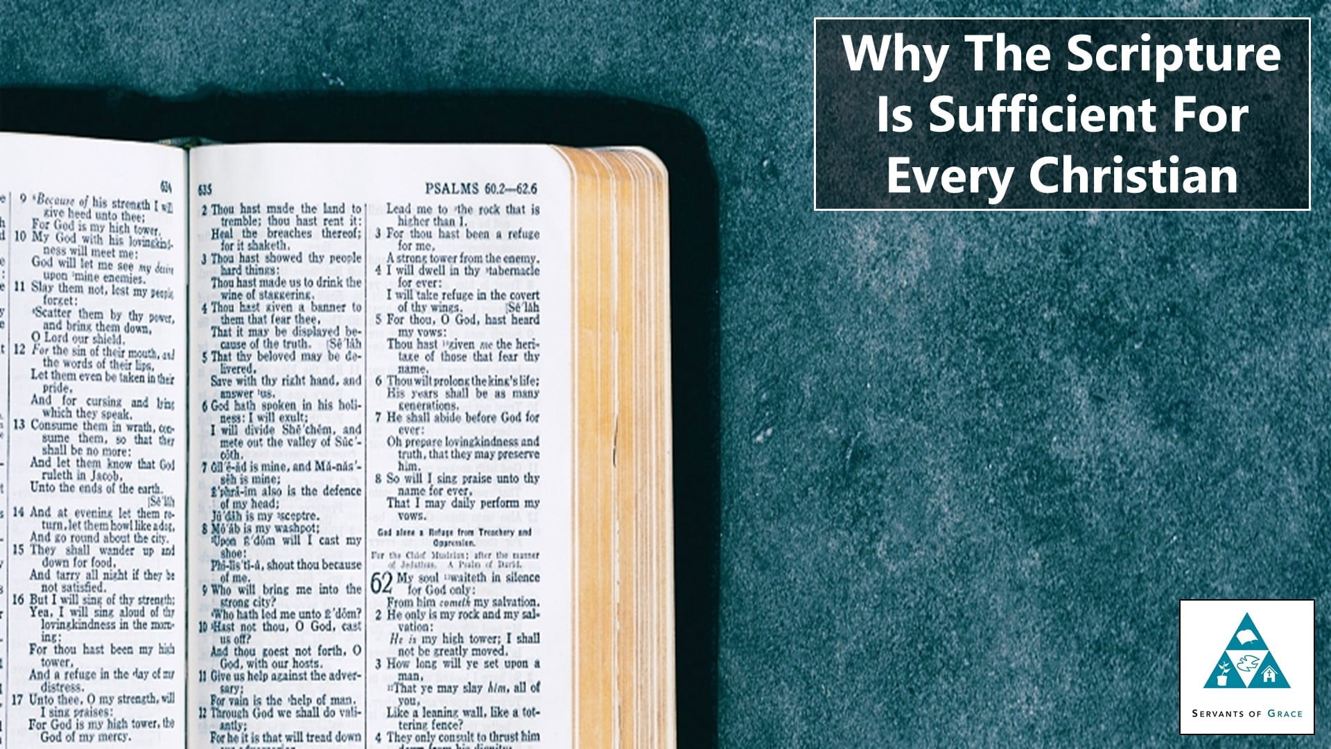 Why The Scripture Is Sufficient For Every Christian – SOG Theology Segment (002)