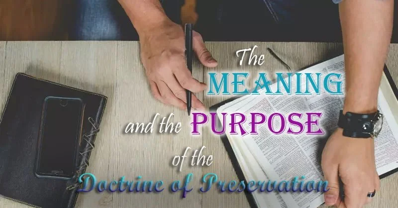 TheMeaningandPurposeoftheDoctrineofPreservation1 (002)