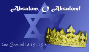 2-Samuel-Chpt18-19_Vs8