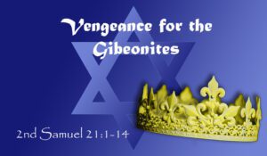 2-Samuel-Chpt21_Vs1-14