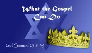 2-Samuel-Chpt23_Vs8-39