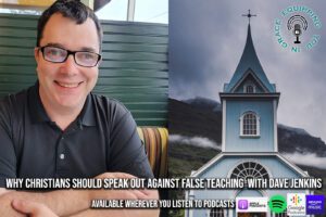 Why Christians Should Speak Out Against False Teaching