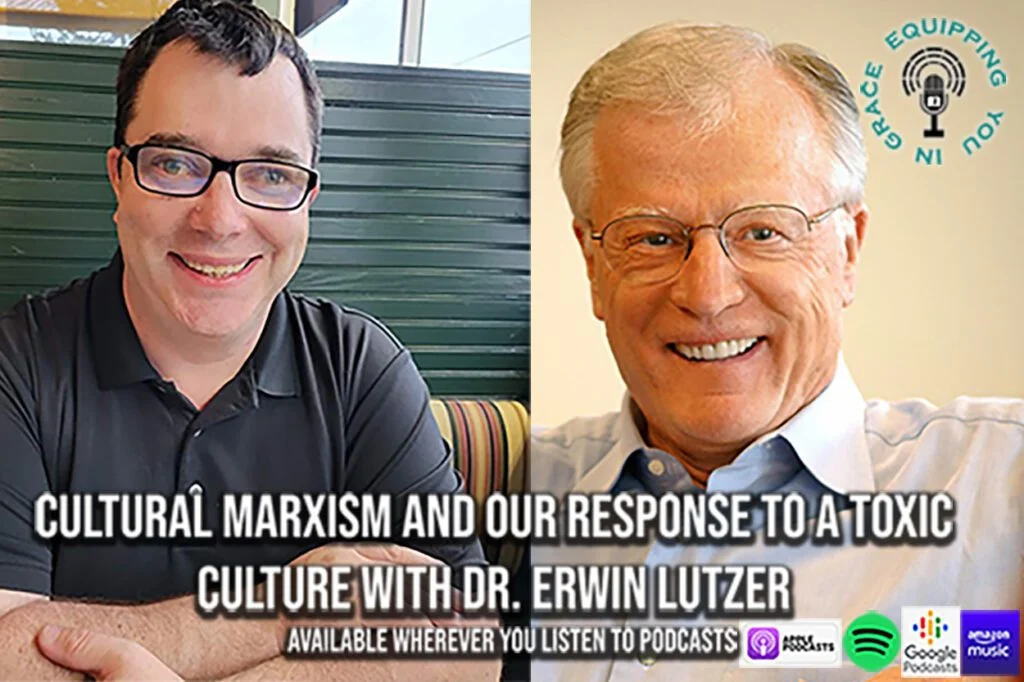 Cultural Marxism and Responding to a Toxic Culture with Erwin Lutzer 1 erwinlutzer1