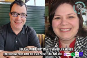 Biblical Authority In a Postmodern World