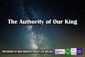 The Authority of our King