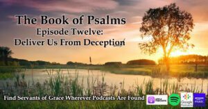 Deliver Us From Deception