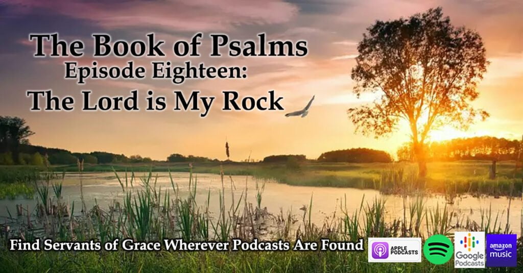 The Lord is My Rock