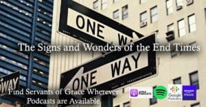 The Signs and Wonders of the End Times