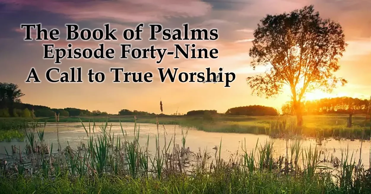 A Call to True Worship