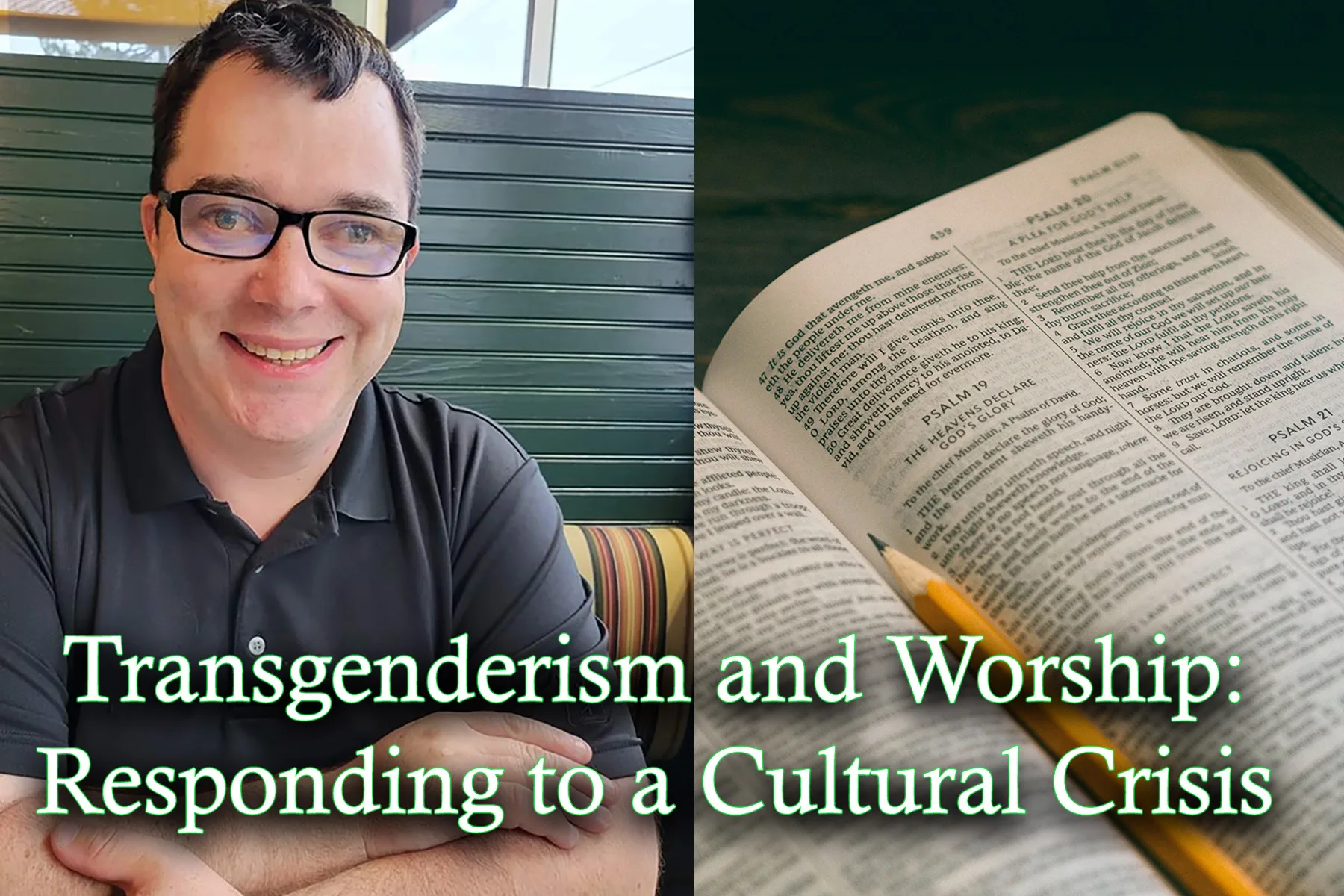 Transgenderism and Worship Responding to a Cultural Crisis