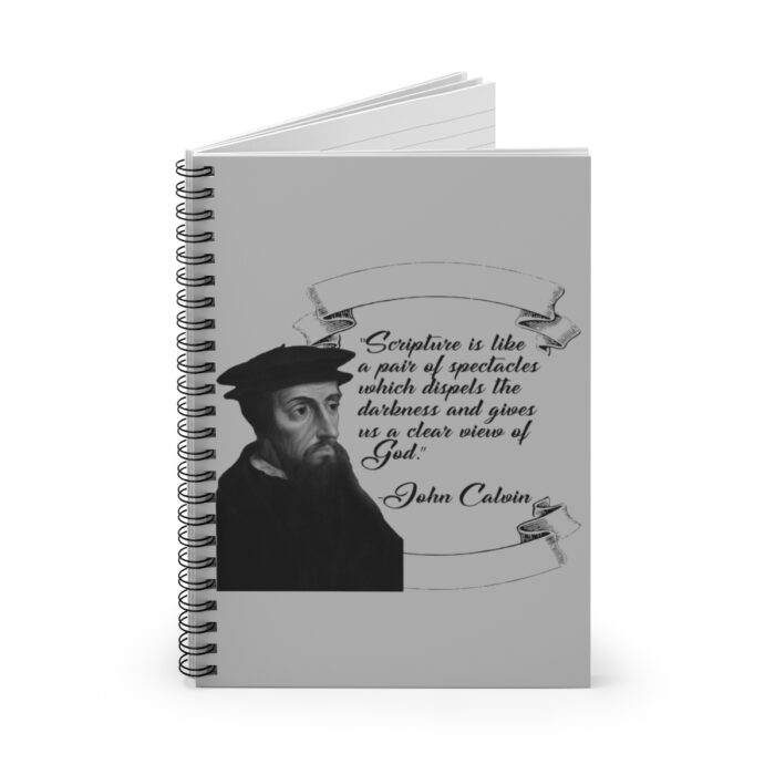 Calvin - Scripture is Like a Pair of Spectacles - Gray Spiral Notebook - Ruled Line - Image 2