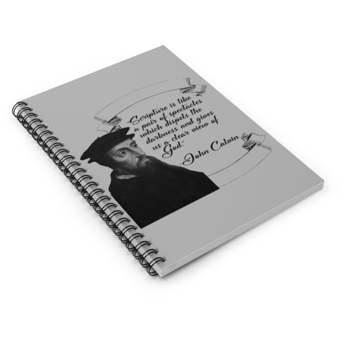 Calvin - Scripture is Like a Pair of Spectacles - Gray Spiral Notebook - Ruled Line - Image 3