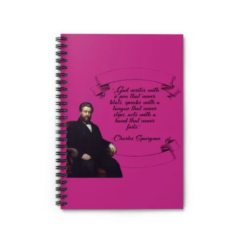 Spurgeon - God Writes with a Pen that Never Blots - Hot Pink Spiral Notebook - Ruled Line