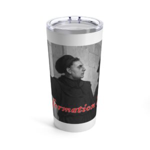 reformation-day-martin-luther-white-tumbler-20oz