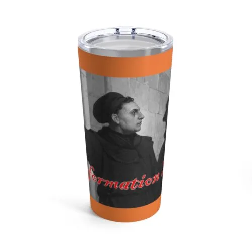 Reformation Day - Martin Luther - Orange Tumbler 20oz