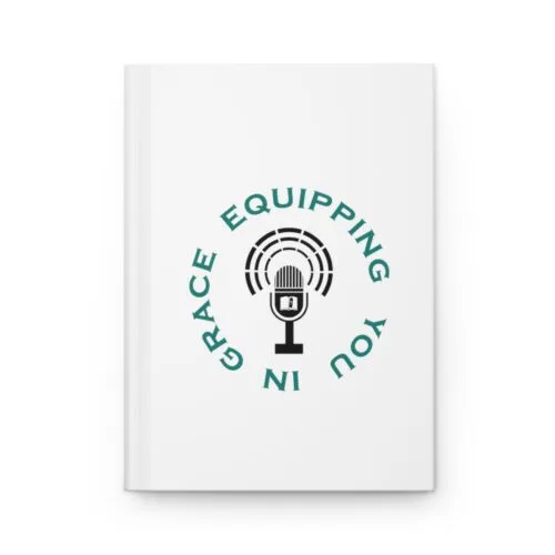 Equipping You in Grace - Hardcover Journal Matte