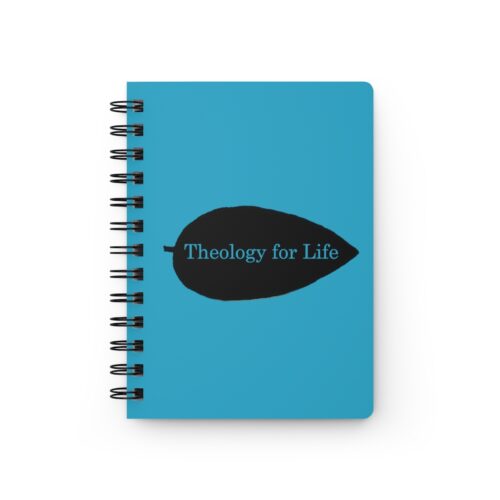 Theology for Life - Turquoise - Spiral Bound Journal