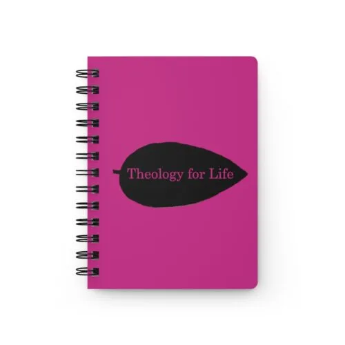 Theology for Life - Hot Pink - Spiral Bound Journal