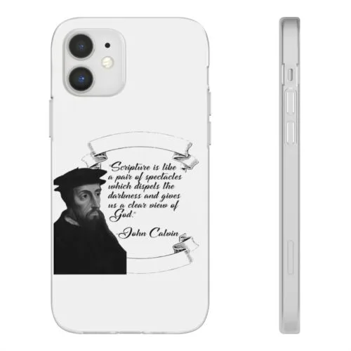Calvin - Scripture is Like a Pair of Spectacles - White iPhone 7-12 Flexi Case Options