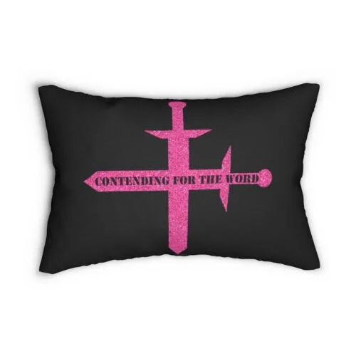 Contending for the Word - Hot Pink Glitter and Black - Spun Polyester Lumbar Pillow