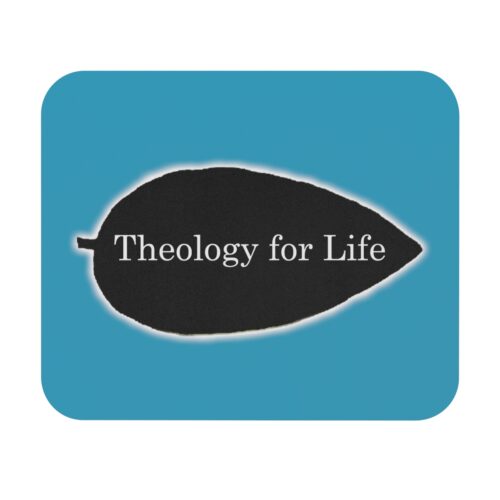 Theology for Life - Blue - Mouse Pad (Rectangle)