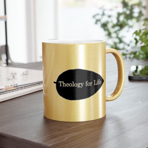 Theology for Life - Metallic Mug (Silver/Gold)