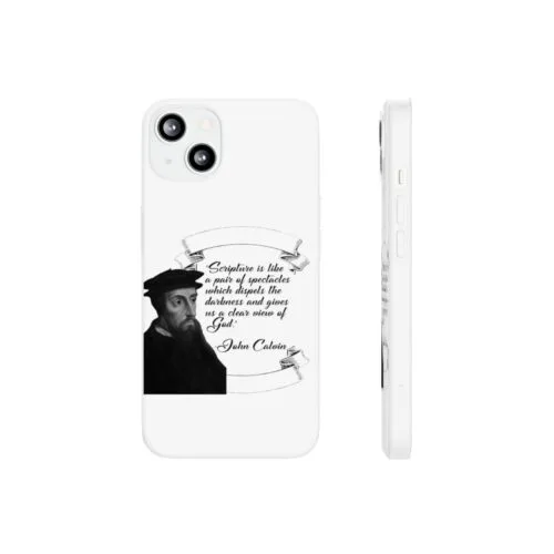 Calvin - Scripture is Like a Pair of Spectacles - White iPhone 13, Mini, Pro, Pro Max Flexi Cases
