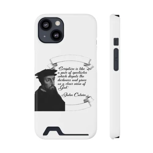 Calvin - Scripture is a Pair of Spectacles - White iPhone 13 Case with Card Holder