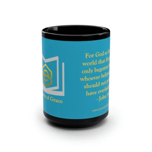 Servants of Grace - John 3:16 - Turquoise Mug, 15oz