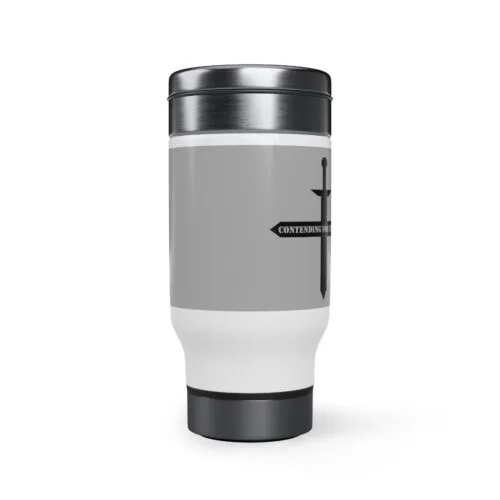 Contending for the Word - Gray Stainless Steel Travel Mug with Handle, 14oz