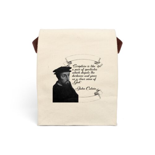 Calvin - Scripture is Like a Pair of Spectacles - Canvas Lunch Bag with Strap