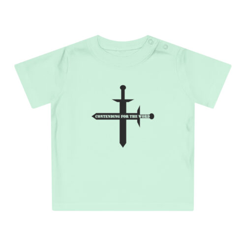 Contending for the Word - Baby T-Shirt