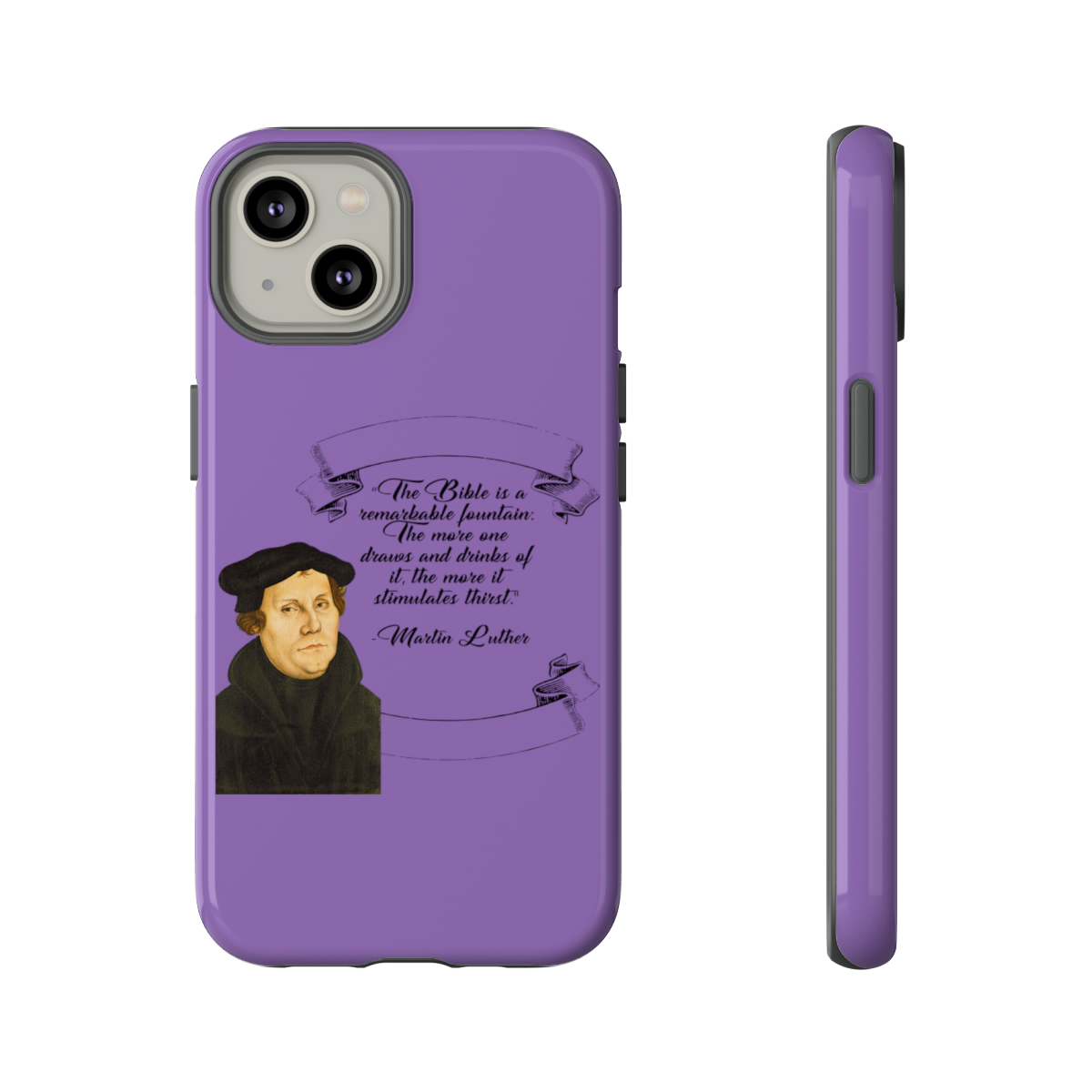 The Bible is a Remarkable Fountain - Martin Luther - Lilac - iPhone Tough Cases