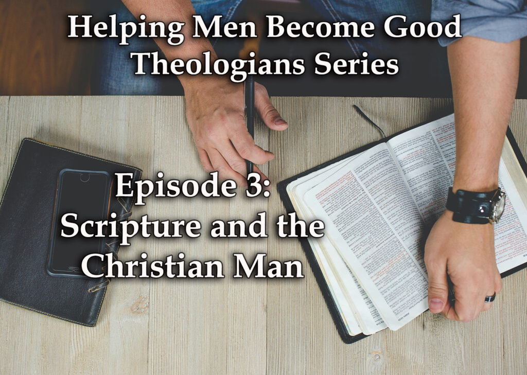 Scripture and the Christian Man